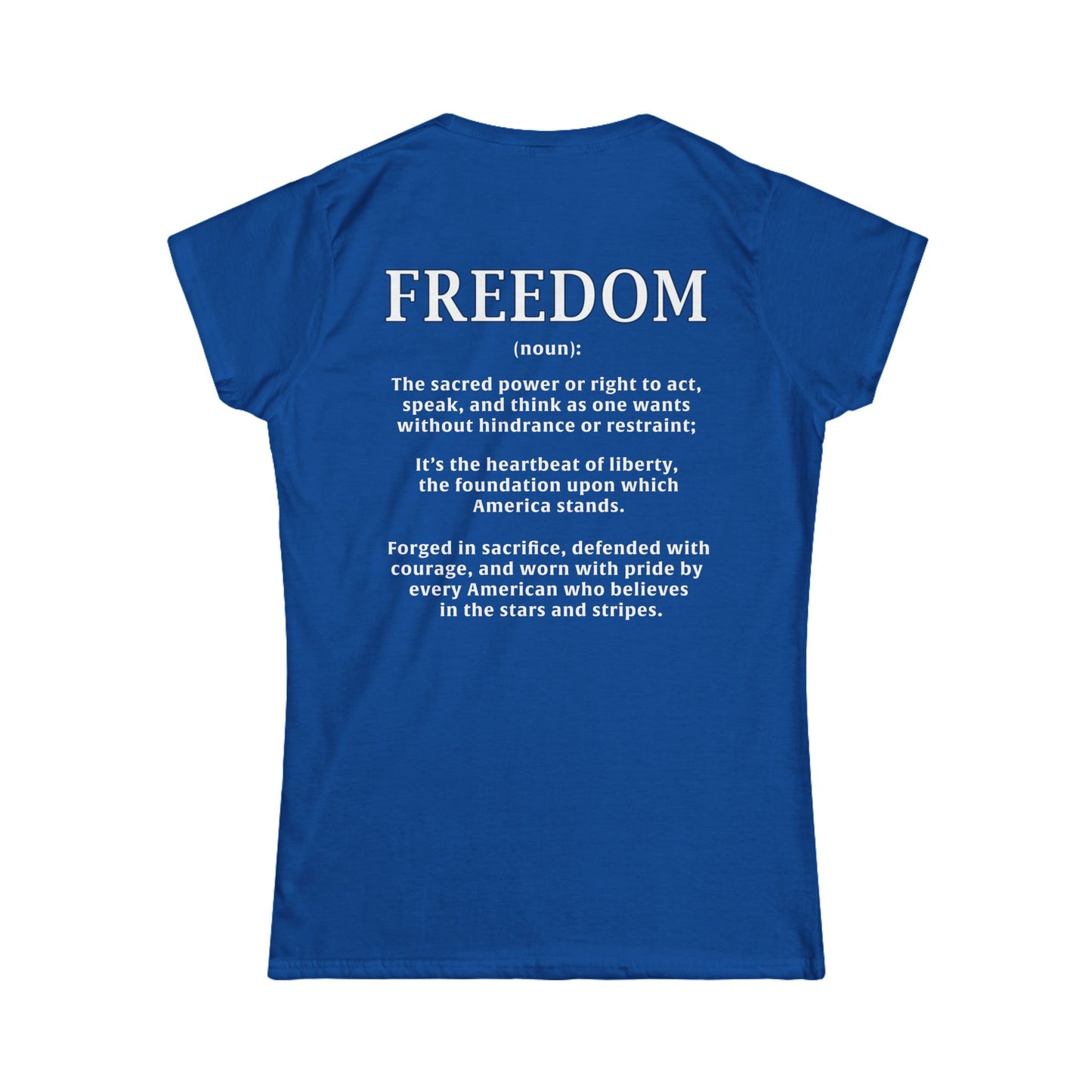 Freedom: The Heartbeat of Liberty Women's Tee