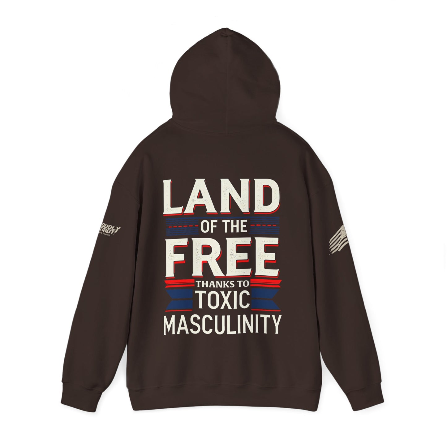 Land of the Free Thanks to Toxic Masculinity