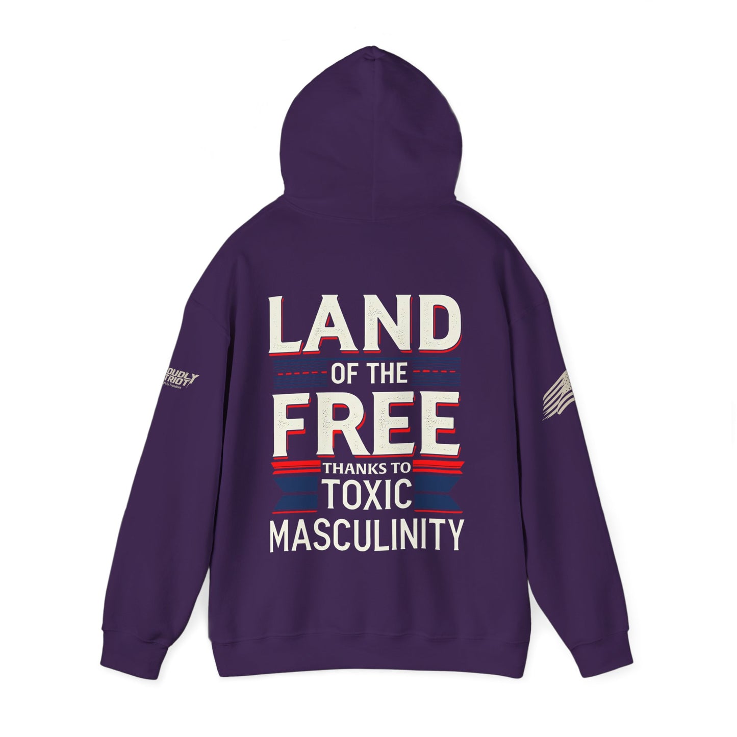 Land of the Free Thanks to Toxic Masculinity