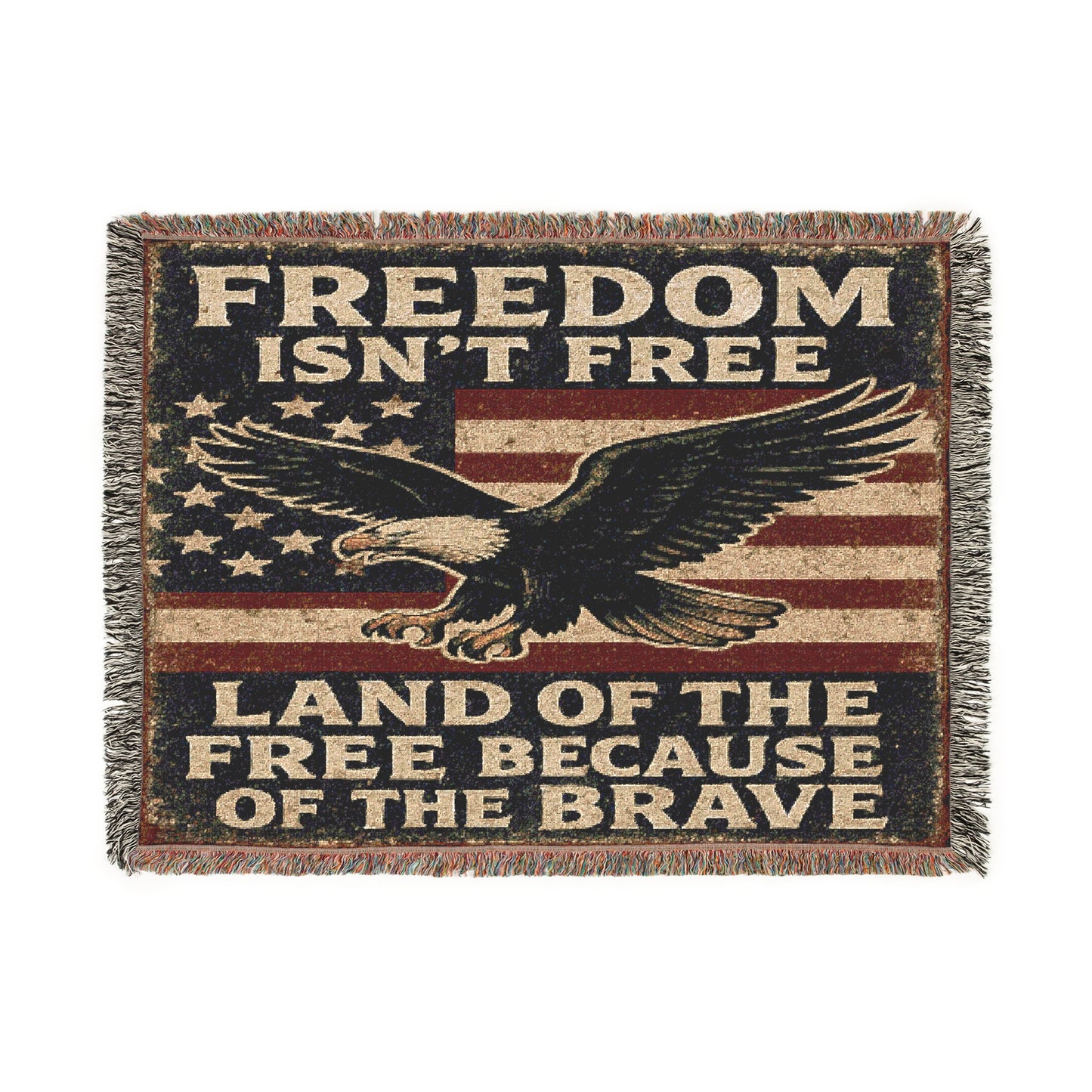 Freedom Ain’t Cheap! Woven Blanket
