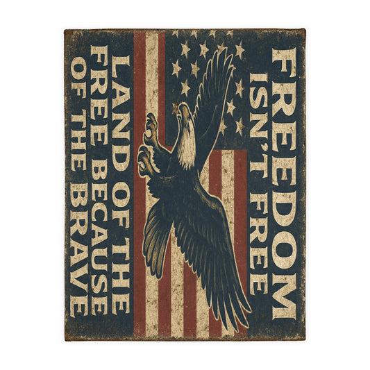 Freedom Ain’t Cheap! Velveteen Microfiber Blanket