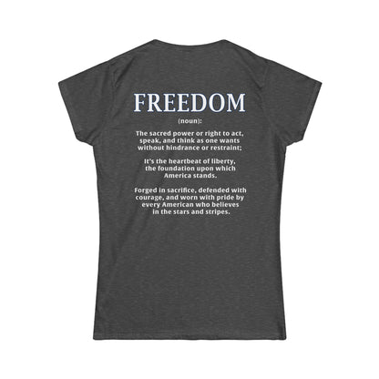 Freedom: The Heartbeat of Liberty Women's Tee