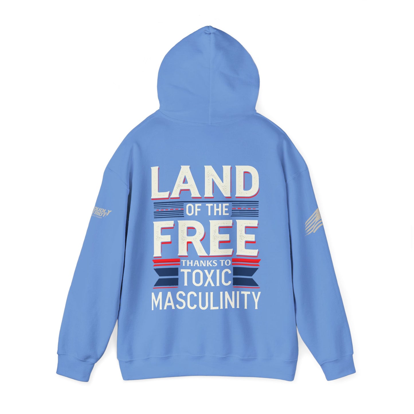 Land of the Free Thanks to Toxic Masculinity