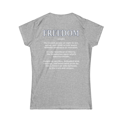 Freedom: The Heartbeat of Liberty Women's Tee