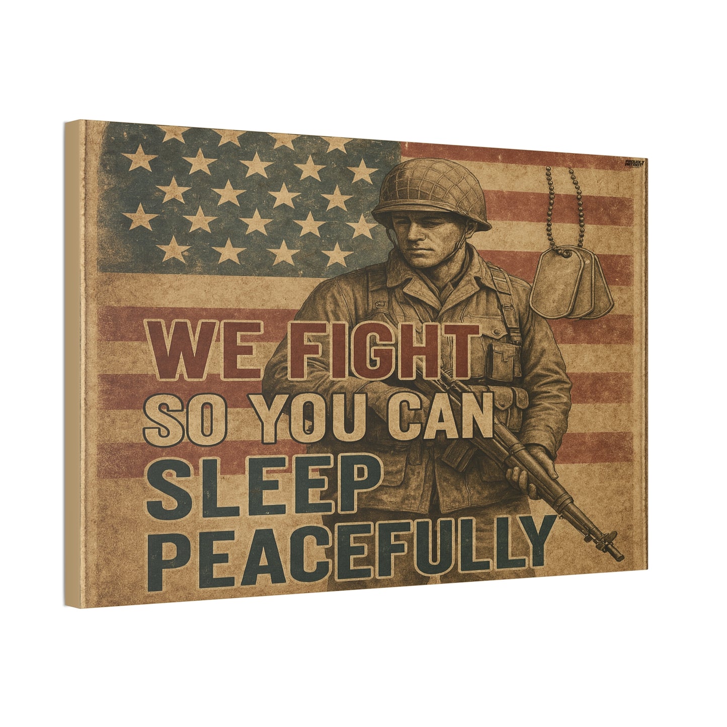 Patriotic Soldier Tribute – Sleep Peacefully Canvas Wall Art, We Fight So You Can Sleep, Military Decor, Veteran Gift, Americana Home Decor
