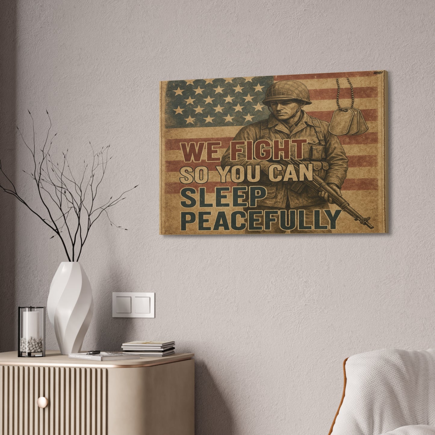 Patriotic Soldier Tribute – Sleep Peacefully Canvas Wall Art, We Fight So You Can Sleep, Military Decor, Veteran Gift, Americana Home Decor