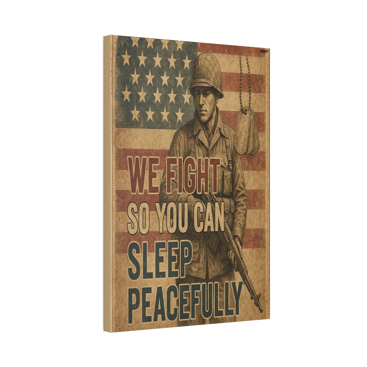 Patriotic Soldier Tribute – Sleep Peacefully Canvas Wall Art, We Fight So You Can Sleep, Military Decor, Veteran Gift, Americana Home Decor