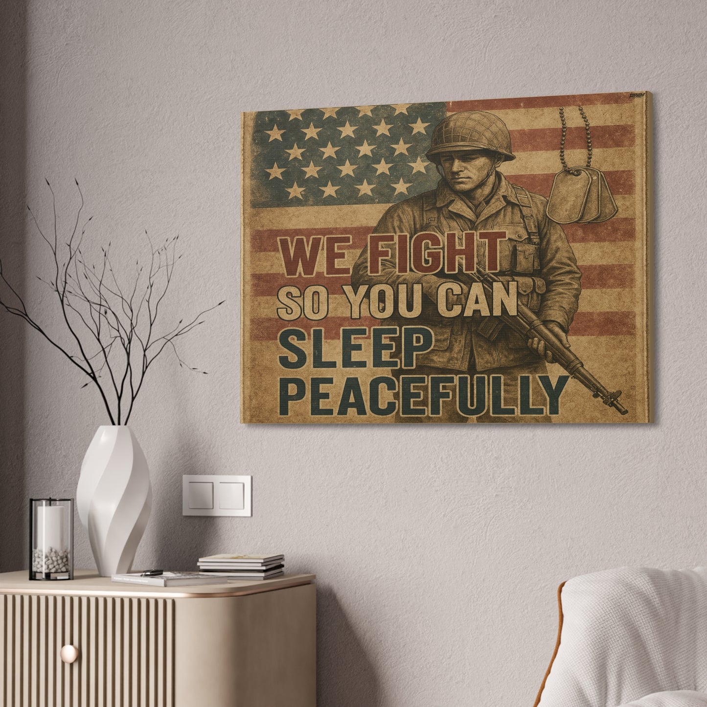 Patriotic Soldier Tribute – Sleep Peacefully Canvas Wall Art, We Fight So You Can Sleep, Military Decor, Veteran Gift, Americana Home Decor