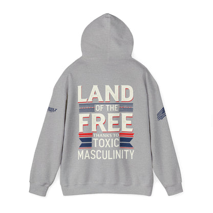 Land of the Free Thanks to Toxic Masculinity