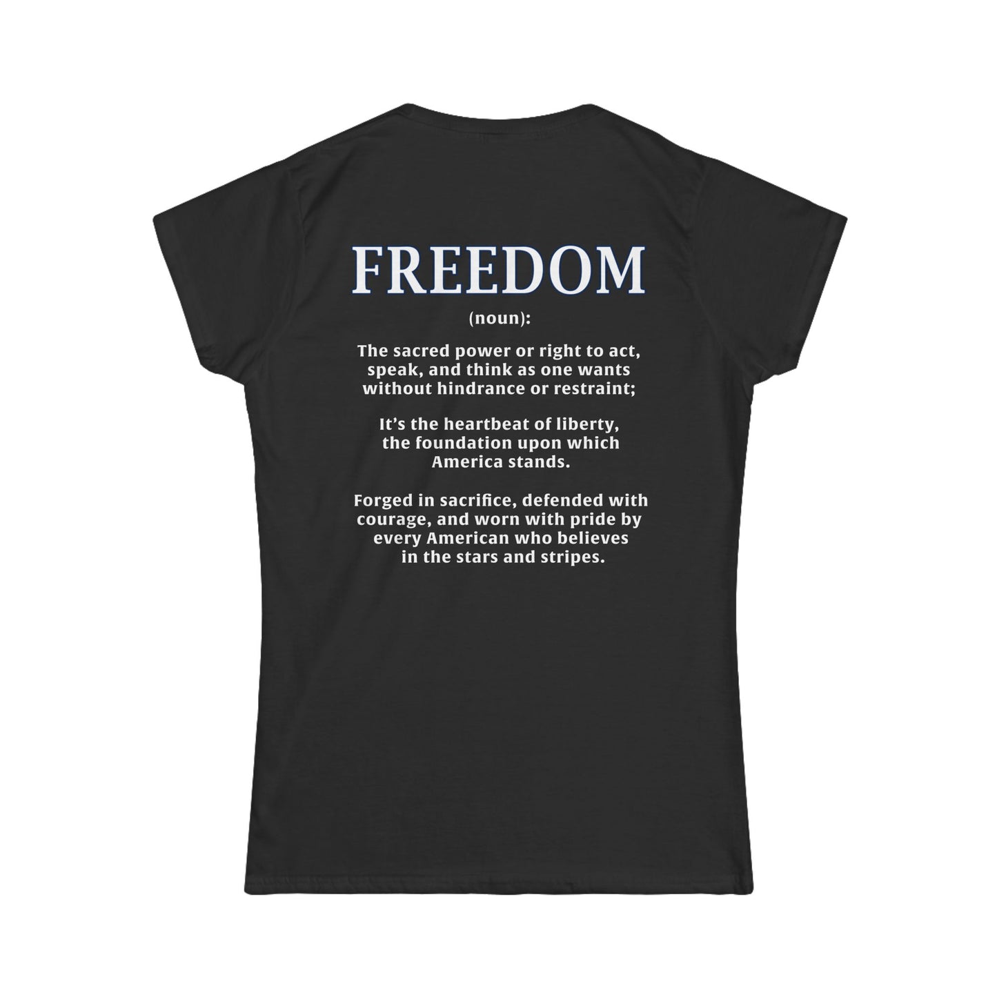 Freedom: The Heartbeat of Liberty Women's Tee