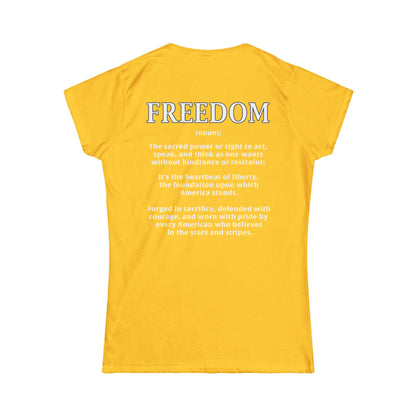 Freedom: The Heartbeat of Liberty Women's Tee