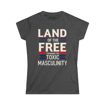 Toxic Masculinity Women's Tee