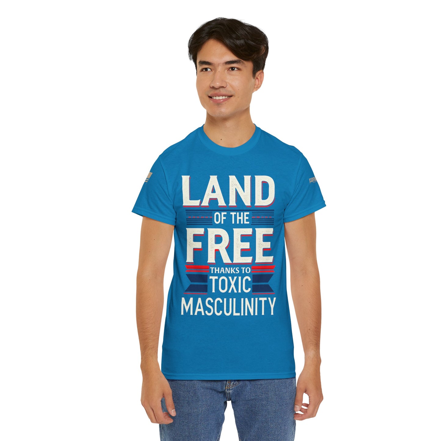 Toxic Masculinity, For when you want to celebrate freedom, confuse your relatives, and start a spirited debate—all at the same time.