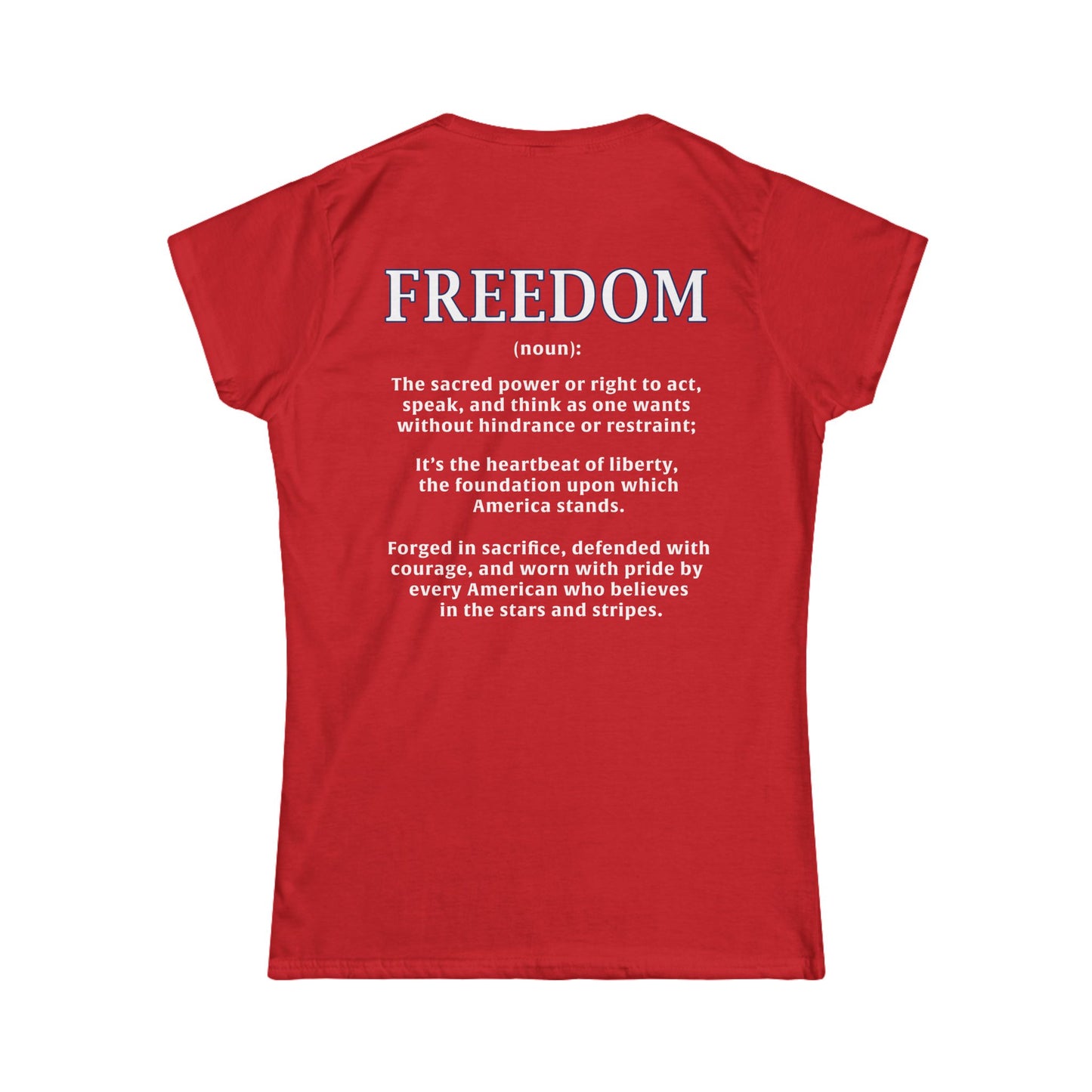 Freedom: The Heartbeat of Liberty Women's Tee
