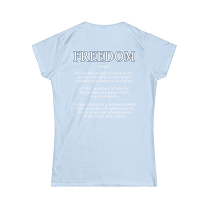 Freedom: The Heartbeat of Liberty Women's Tee