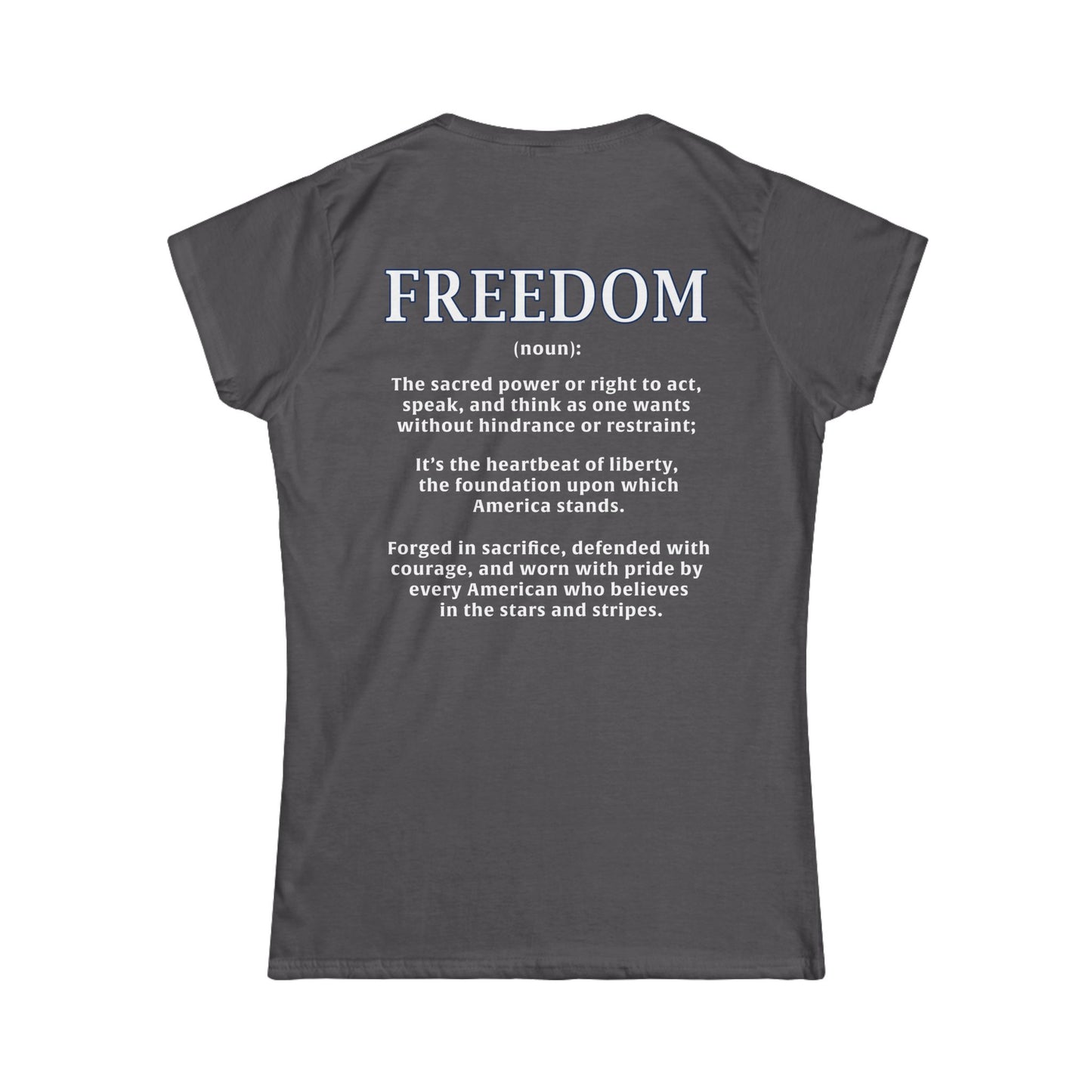 Freedom: The Heartbeat of Liberty Women's Tee