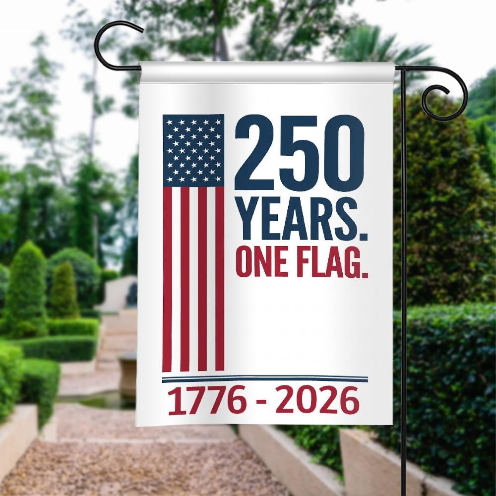 250 Years, One Flag House Flag – America 1776–2026 Patriotic Independence Banner